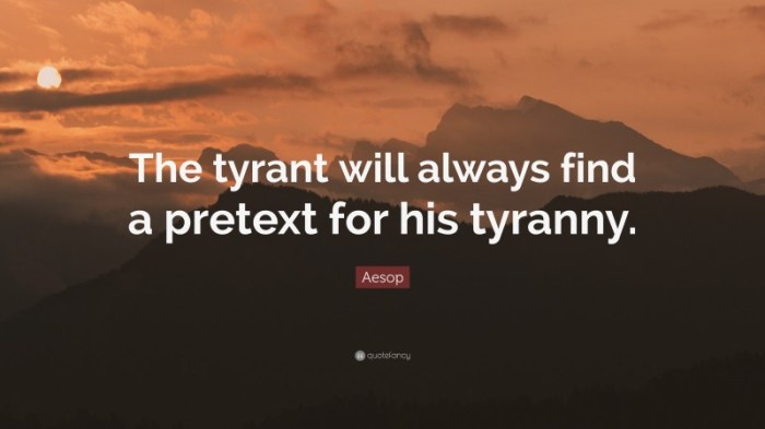 Tyrant tyranny pretext