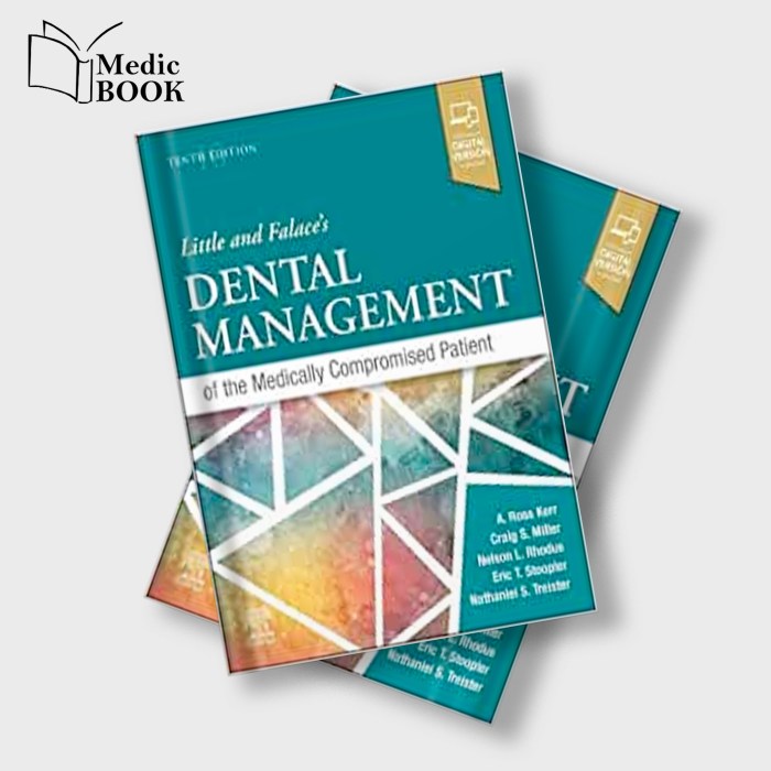 Dental management of the medically compromised patient 10th edition